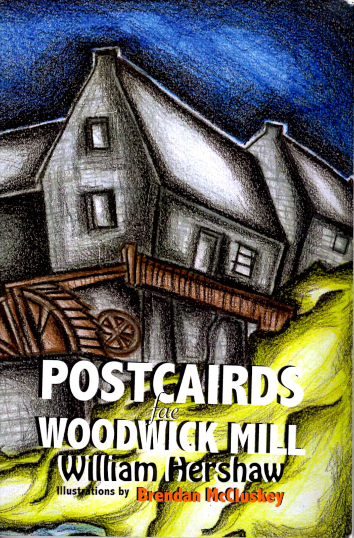 Postcairds Fae Woodwick Mill front